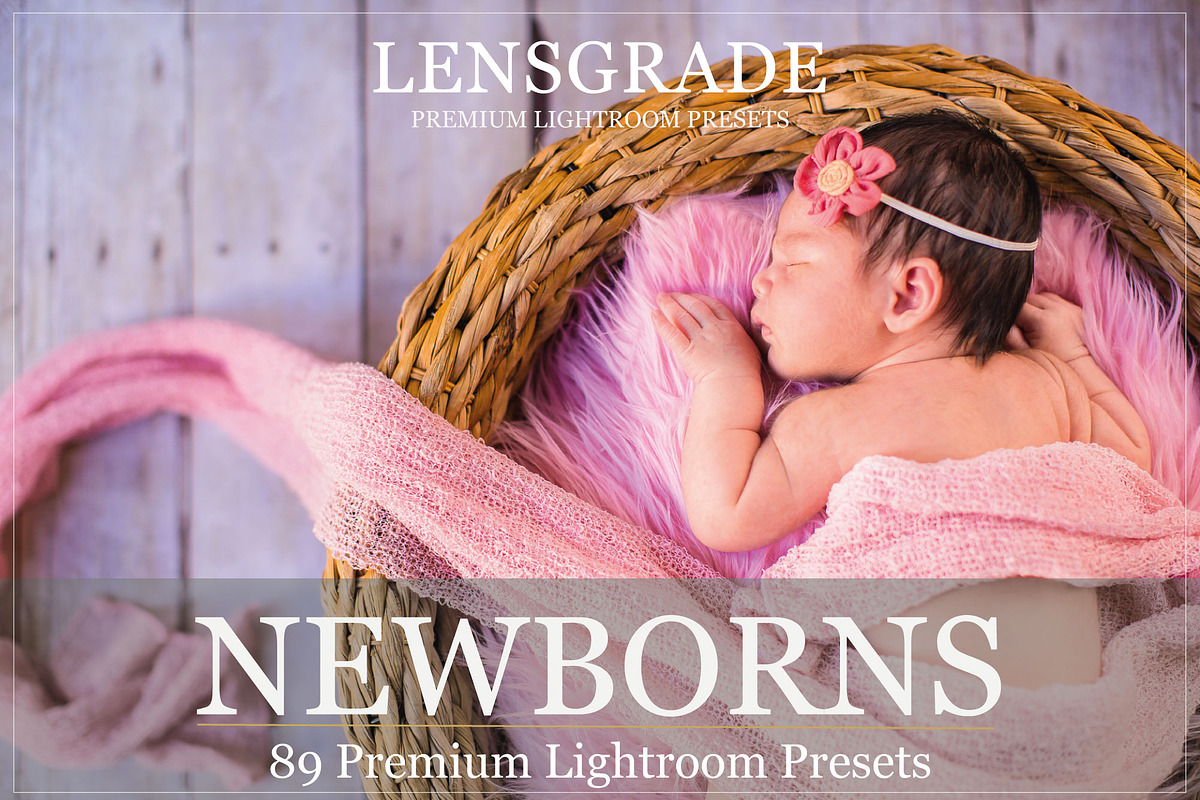 Lightroom Presets for Newborn & Baby