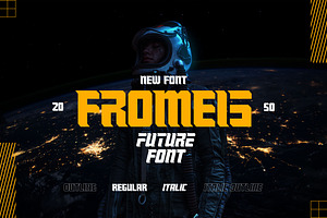 Fromeis - Future Font