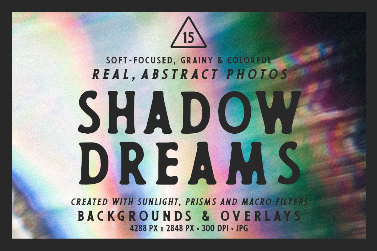 Shadow Dreams | 15 Real Prism Photos, an Abstract Photo by Melanie Helena (Photo 1 of 10)