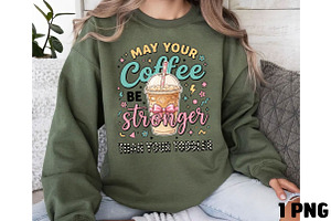 Stronger Than Toddler Mom, a Seasonal Illustration by DreamCafeArt