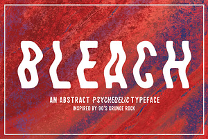 Bleach / Sans-Serif Typeface