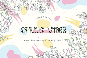 Spring Vibes Quirky Handletterd Font