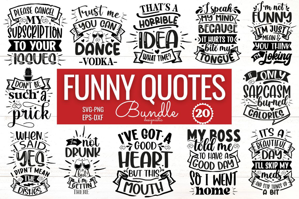 Funny Quotes SVG Bundle