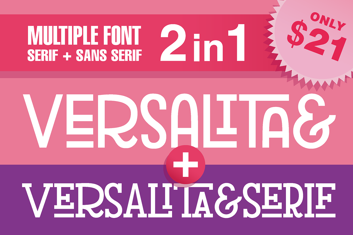 2in1 Versalita& + Versalita&Serif