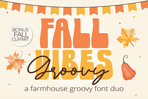 Fall Vibes Groovy - A Retro Font Duo