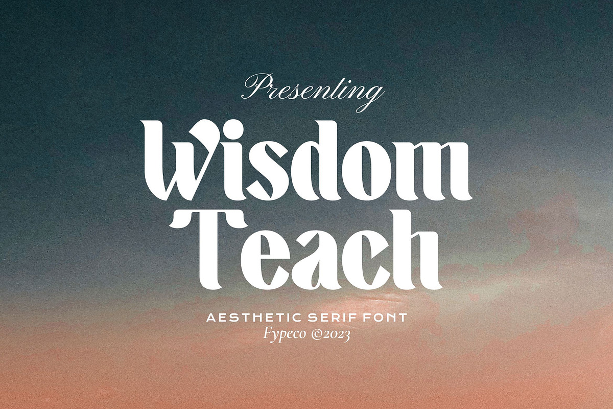 Wisdom Teach - Aesthetic Serif Font, a Serif Font by Fype Co. (Photo 1 of 5)