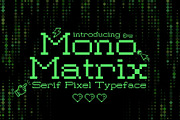 Mono Matrix - 8Bit Serif Pixel Font, a Serif Font by HipFonts (Thumbnail 1 of 7)
