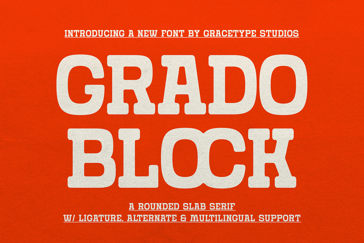 Grado Block | Rounded Slab Serif, a Script Font by gracetype_studio (Photo 1 of 12)