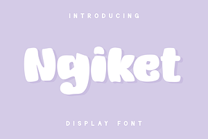 Ngiket - Display Font