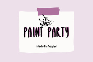 Paint Party Font + Painted Elements