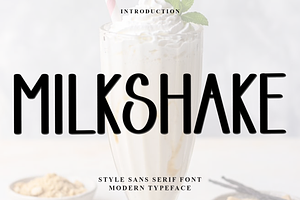 Milkshake, a Script Font by InermediaSTUDIO