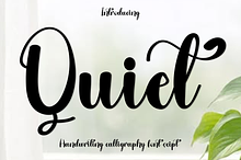 Quiet