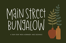 Main Street Bungalow Font