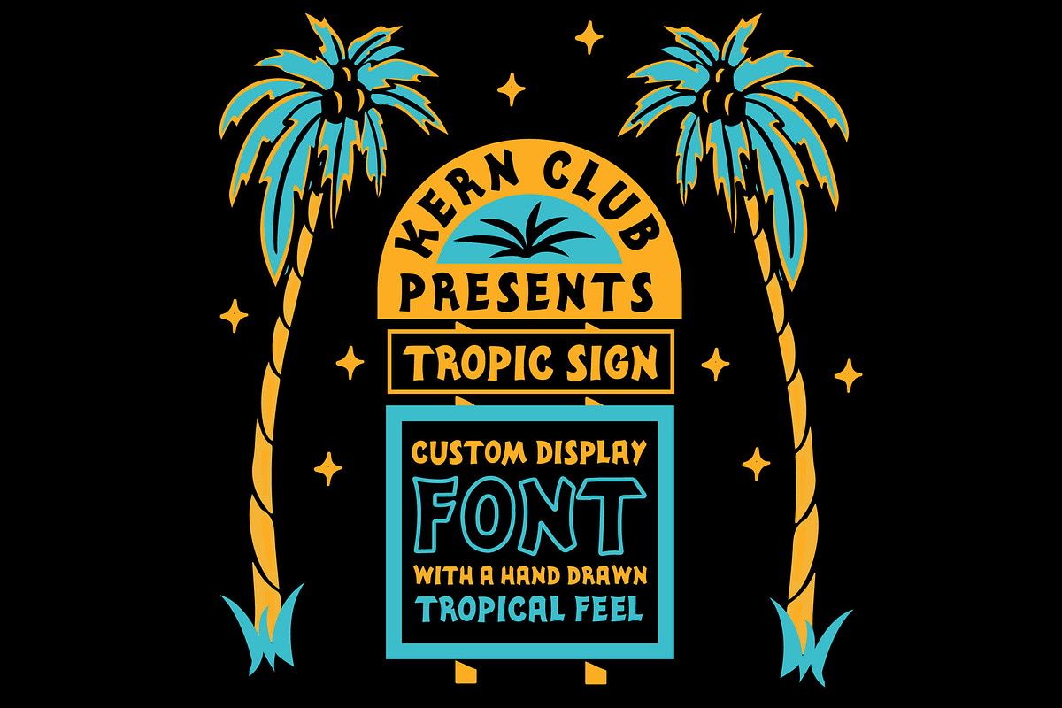 Tropic Sign Font, a Font by Kern Club (Photo 3 of 4)