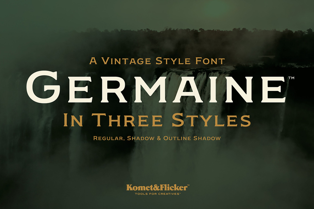 Germaine - A Vintage Style Font, a Serif Font by Komet & Flicker (Photo 1 of 15)