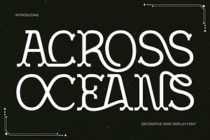 ACROSS OCEANS - DISPLAY SERIF FONT, a Serif Font by 177Studio
