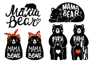 Mama bear set