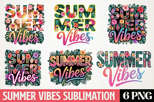 Summer Vibes Png, Summer Sublimation, an Illustration by RobertsArt