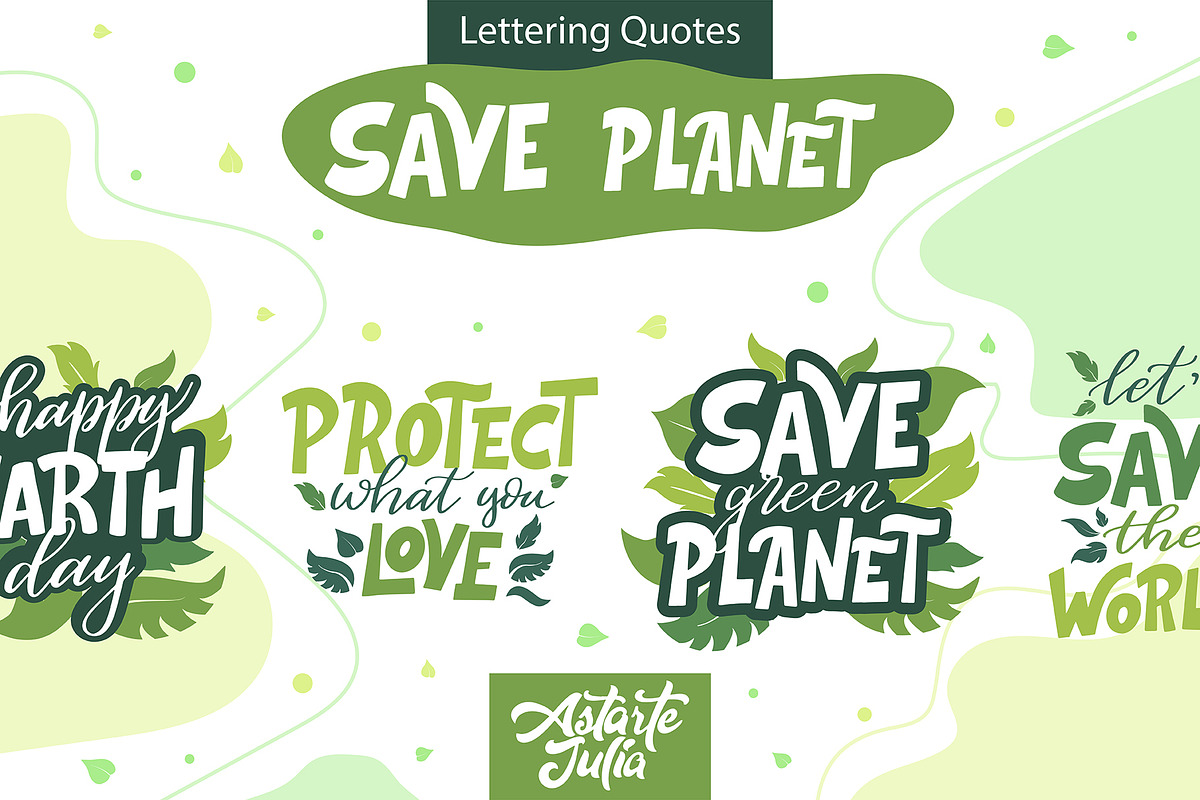 Save Planet Lettering Quotes, an Object Graphic by Astarte_design ...