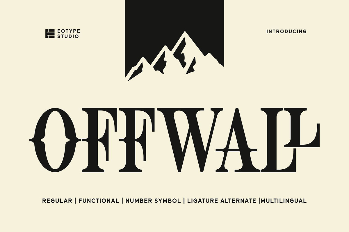 OFFWALL – Display Serif Typeface, a Serif Font by Eotype Studio (Photo 1 of 9)