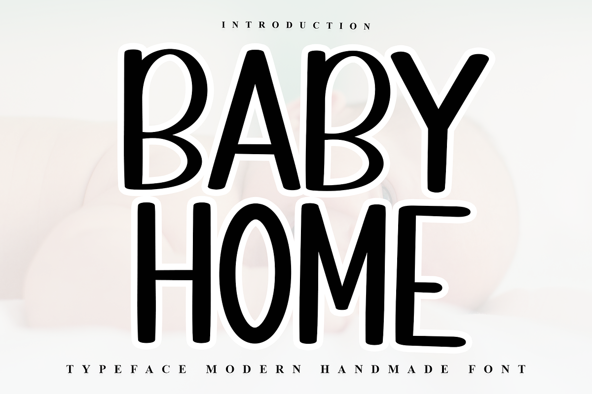 Baby Home, a Handwritten Font by FreshTypeINK (Photo 1 of 7)