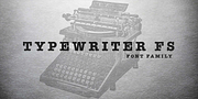 Typewriter FS, a Slab Serif Font by FontSite Inc. (Thumbnail 1 of 4)