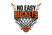No Easy Buckets Basketball T-shirt, an Object Graphic by abu67222 (Thumbnail 1 of 3)