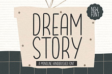 Dream Story - Monoline Handbrushed