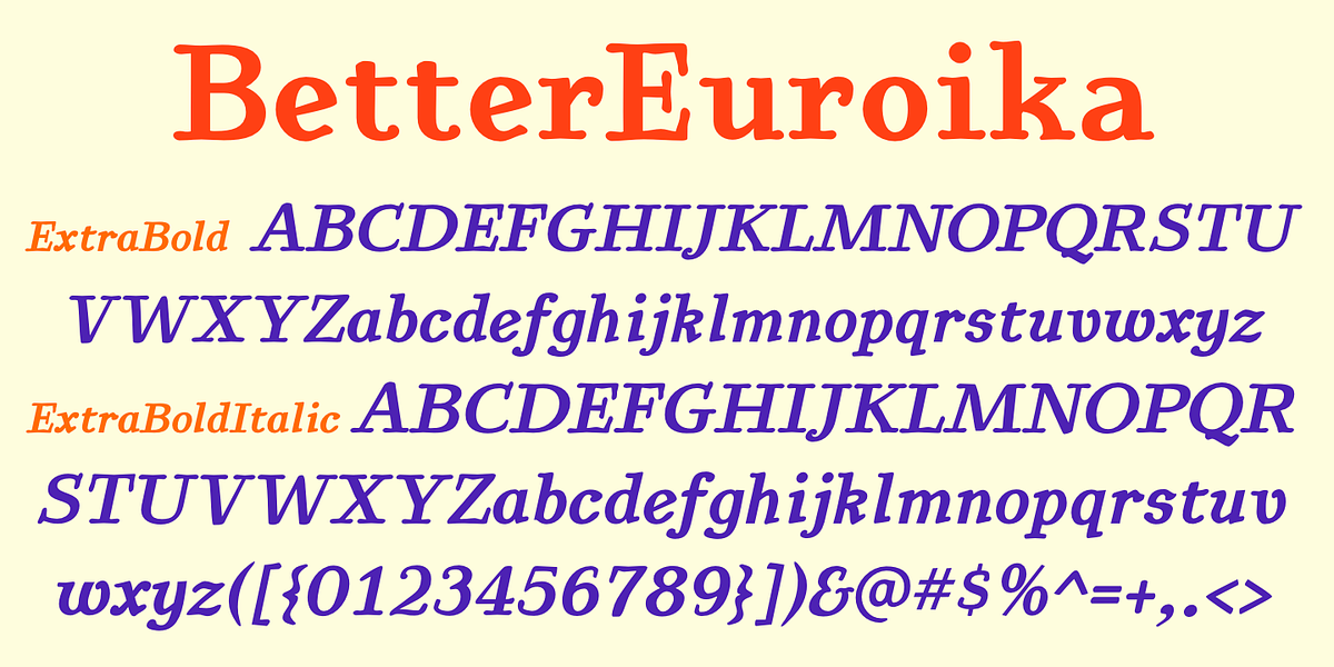 BetterEuroika, a Serif Font by Ingrimayne Type (Photo 9 of 11)