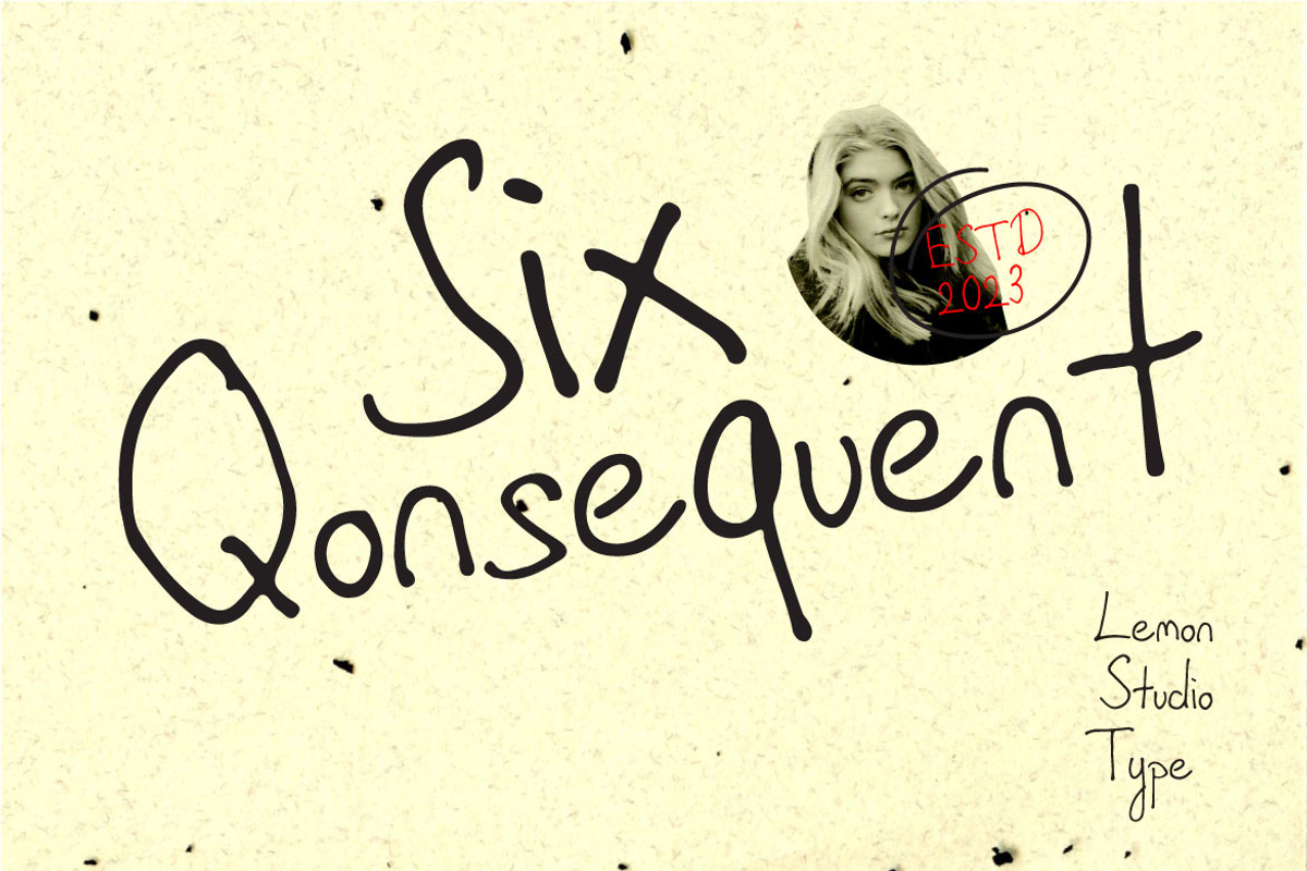 Six Qonsequent - Handwritten, a Handwritten Font by Lemon Studio Type (Photo 1 of 5)