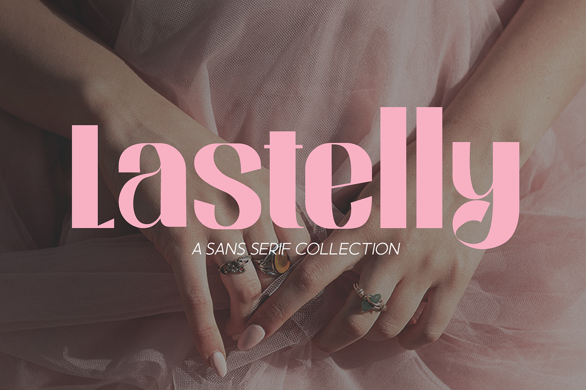 Lastelly - Sans Serif Font, a Sans Serif Font by ivan_artnivora (Photo 1 of 5)