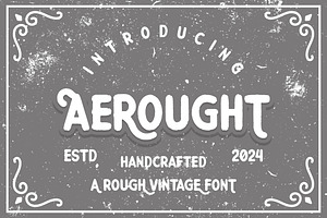 Aerought Handcrafted Vintage Font