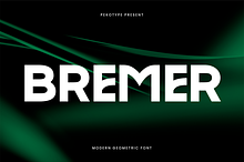 Bremer - Modern Geometric Font