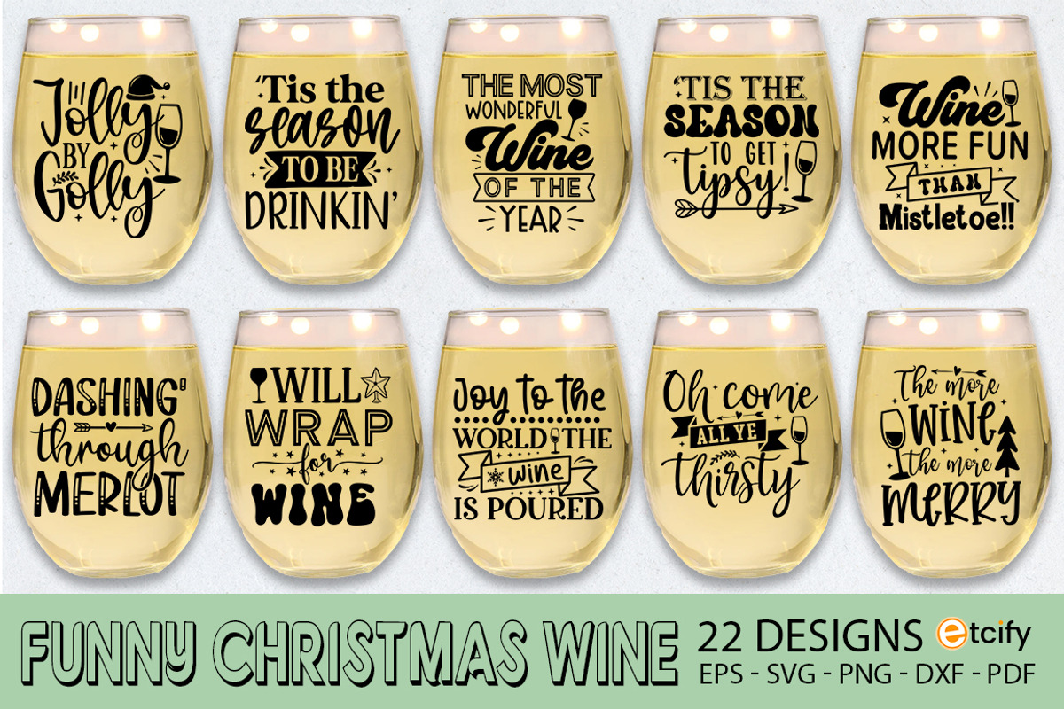 Funny Christmas Wine Glass SVG Bundl, a Pattern Graphic by Etcify (Photo 2 of 4)