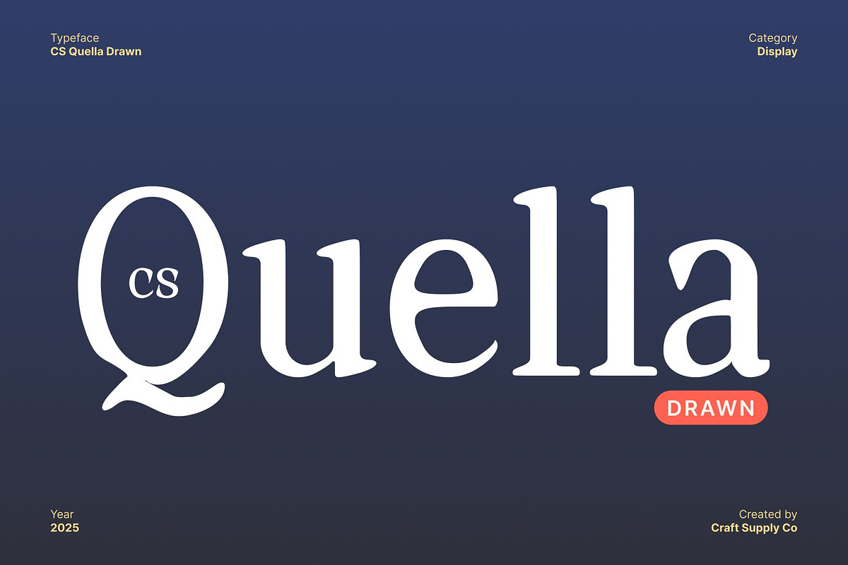 CS Quella Drawn, a Serif Font by Craft Supply Co. (Photo 1 of 8)