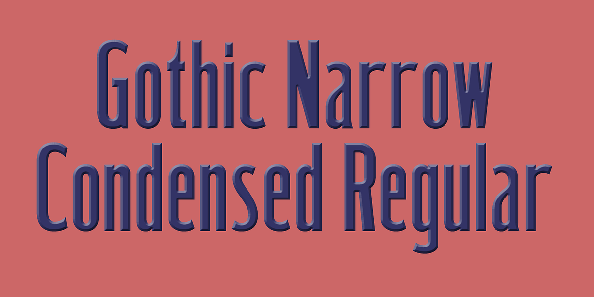 Gothic Condensed Narrow, a Sans Serif Font by Wooden Type Fonts