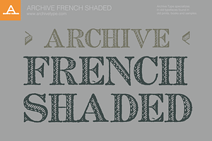 Archive French Shaded