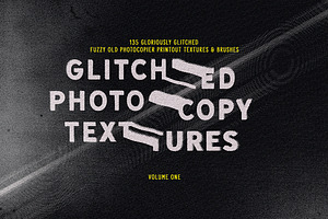 Glitched Photocopy Textures Vol. 1