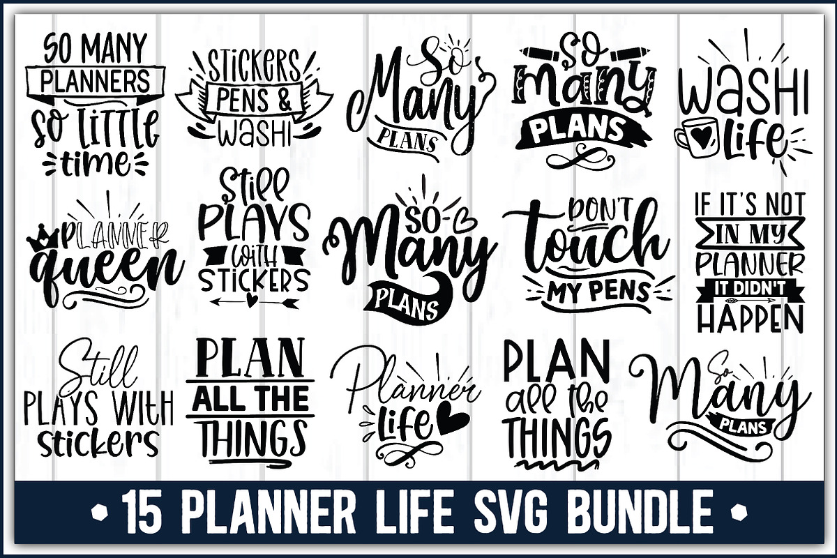 Planner Life SVG Bundle, an Illustration by crafthome (Photo 1 of 16)