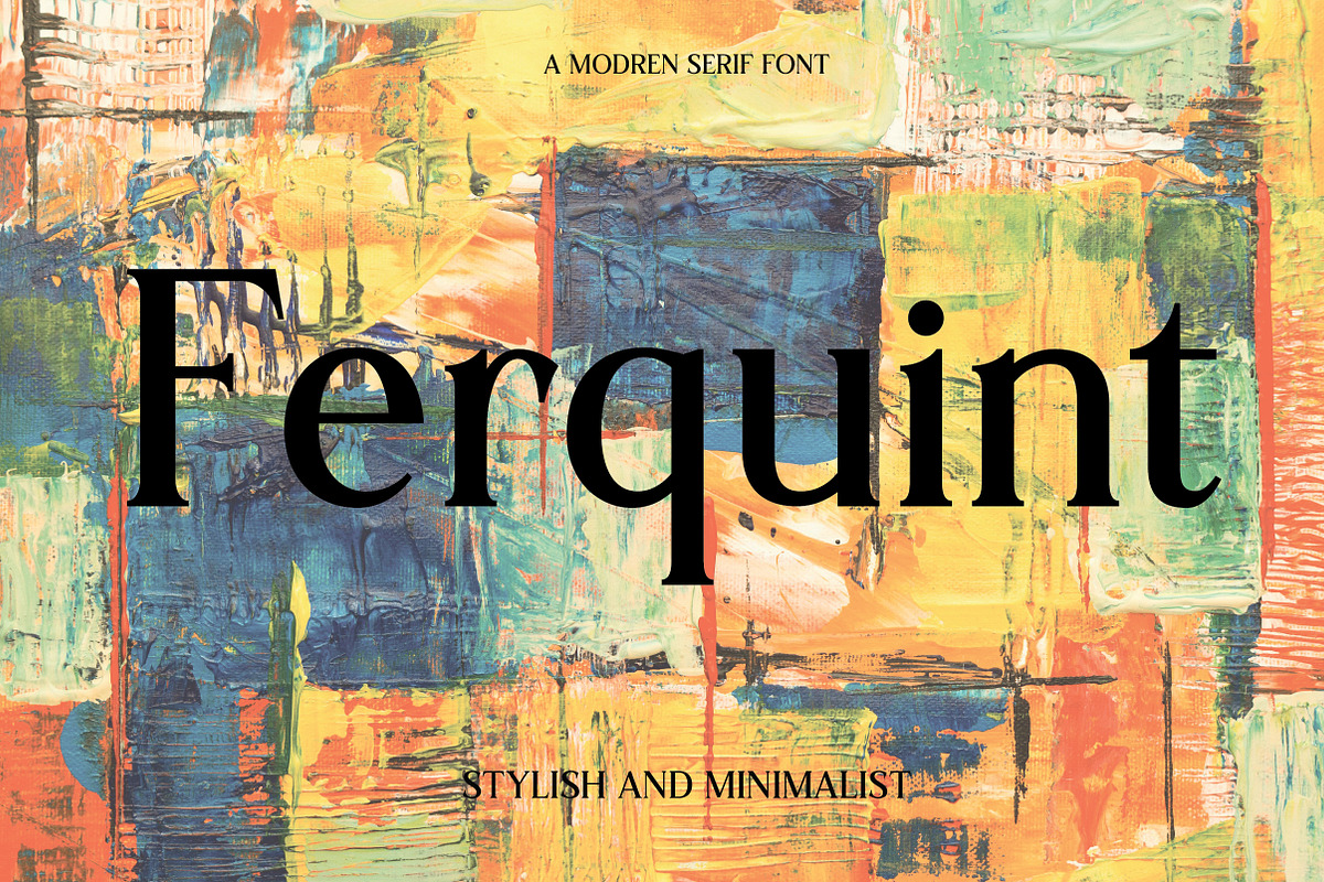 Ferquint | Stylish Modern Serif Type, a Serif Font by Artdez (Photo 1 of 5)