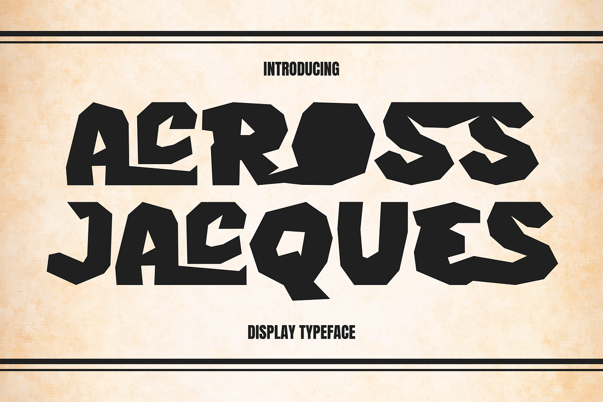 ACROSS JACQUES - DISPLAY FONT, a Sans Serif Font by 177Studio (Photo 1 of 8)