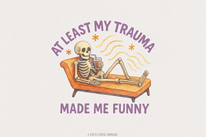 At Least My Trauma Made Me Funny, an Illustration by SharpMarketplace