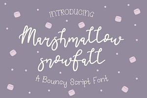 Marshmallow Snowfall Script Font