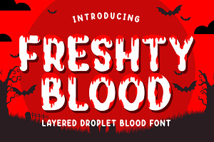 Freshty Blood - Layered Droplet, a Font by Good Java Studio