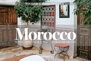 Morocco Lightroom Mobile Presets