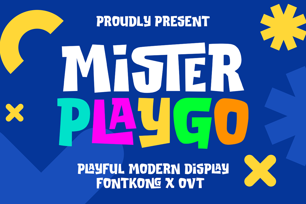 Mister Playgo-Playful Modern Display, a Serif Font by overlaytemplates (Photo 1 of 6)