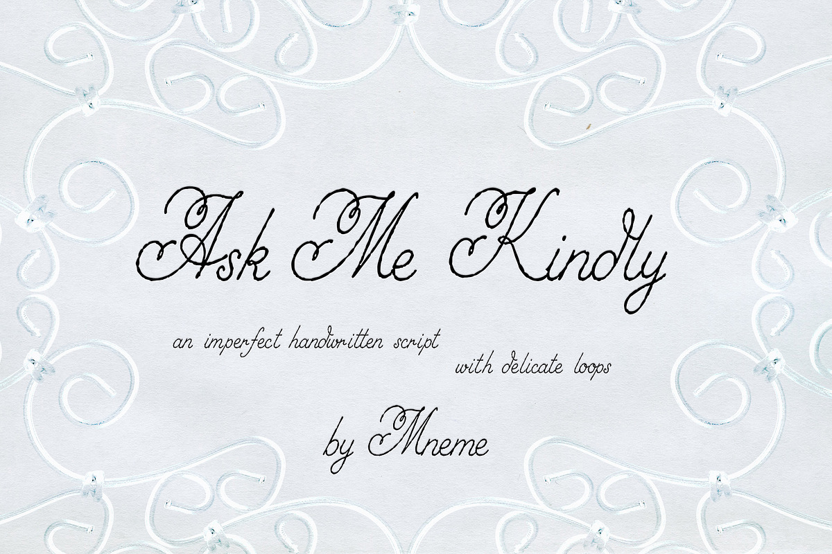 Ask Me Kindly Font, a Script Font by Mneme (Photo 2 of 8)