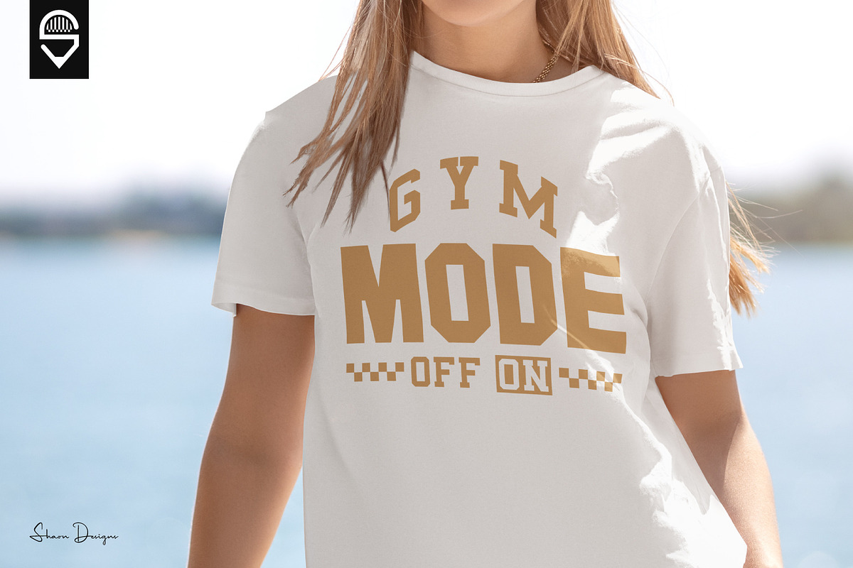 Gym Mode On Workout Typography, a Graphic by shaondesigns (Photo 2 of 5)
