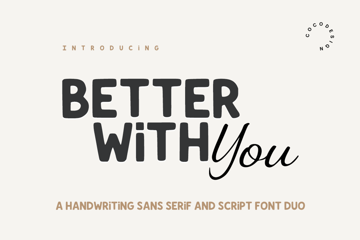 Better with you, a Handwritten Font by cocodesign (Photo 1 of 7)