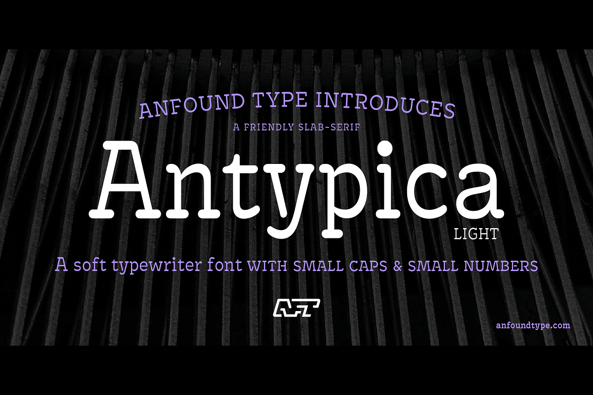 Antypica Light, a Slab Serif Font by Anfound Type (Photo 2 of 24)